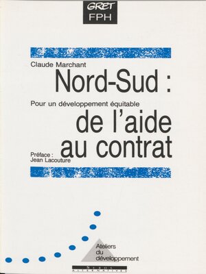 cover image of Nord-Sud, de l'aide au contrat